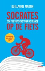 Socrates op de fiets - Guillaume Martin - 9789463820738 - Pa, Verzenden