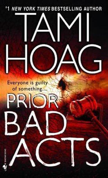 Prior Bad Acts 9780553583595 Tami Hoag, Verzenden, Gelezen, Tami Hoag