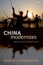 China Modernizes 9780199226122 Randall Peerenboom, Verzenden, Randall Peerenboom