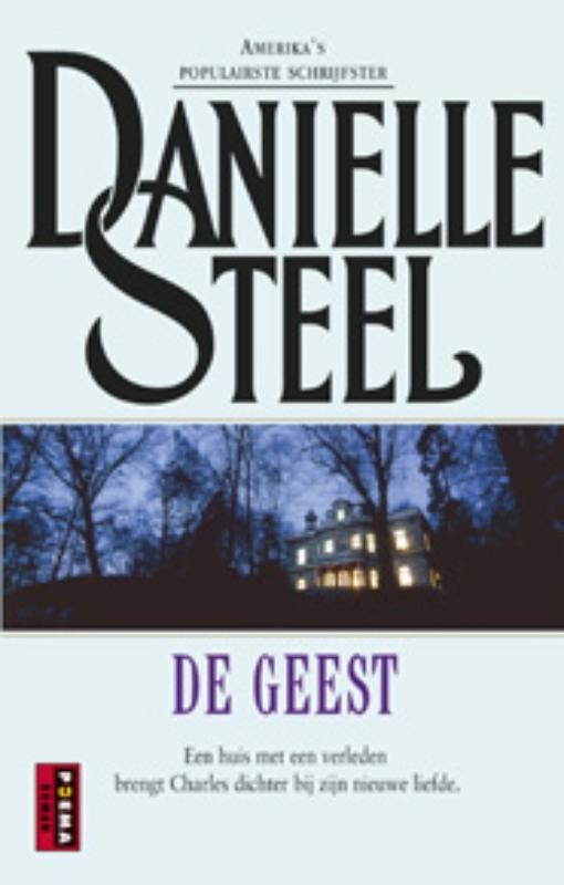 De geest 9789021014395 Danielle Steel, Livres, Romans, Envoi