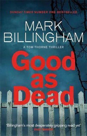 Good As Dead 9780751544978 Mark Billingham, Verzenden, Gelezen, Mark Billingham