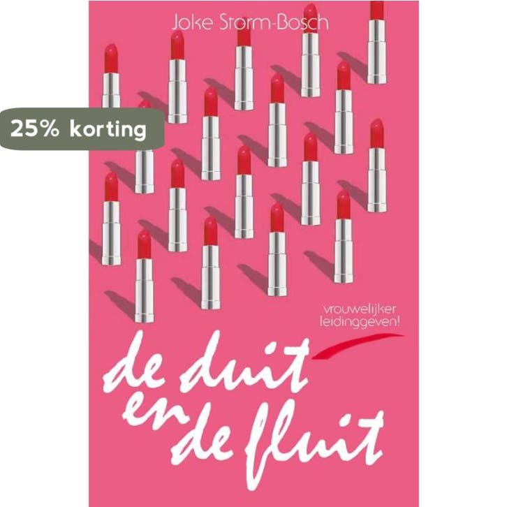 De duit en de fluit 9789082632606 Joke Storm-Bosch, Boeken, Economie, Management en Marketing, Gelezen, Verzenden