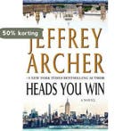 Heads You Win 9781250236722 Jeffrey Archer, Verzenden, Jeffrey Archer