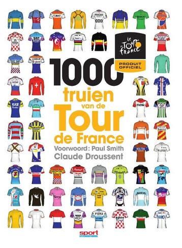 1000 truien van de Tour de France 9789067971454, Verzenden, Claude Droussent
