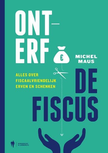 Onterf de fiscus 9789089315717 Michel Maus, Boeken, Verzenden, Zo goed als nieuw, Michel Maus