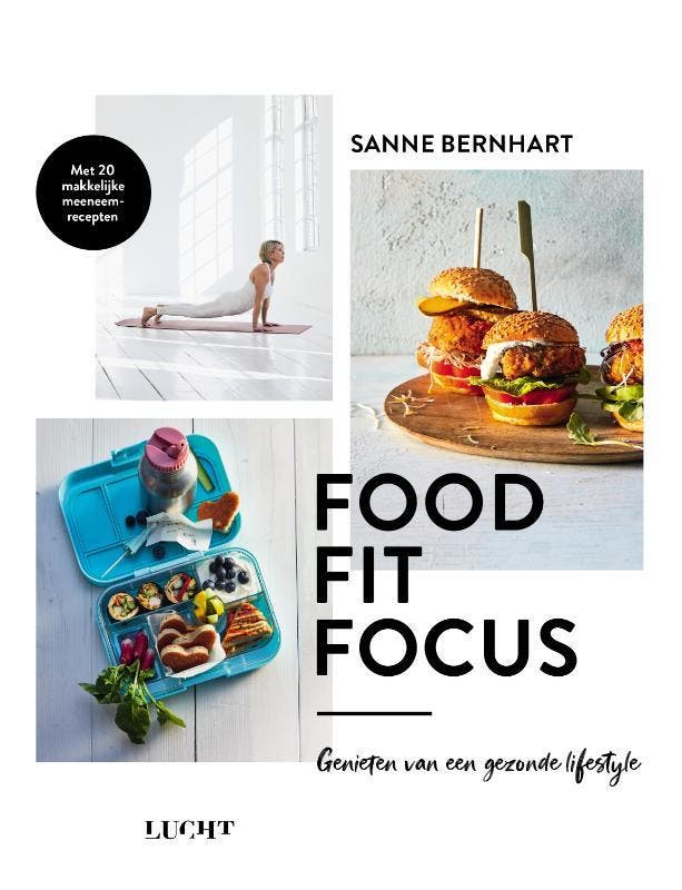Food fit focus 9789492798794 Sanne Bernhart, Boeken, Gezondheid, Dieet en Voeding, Zo goed als nieuw, Verzenden