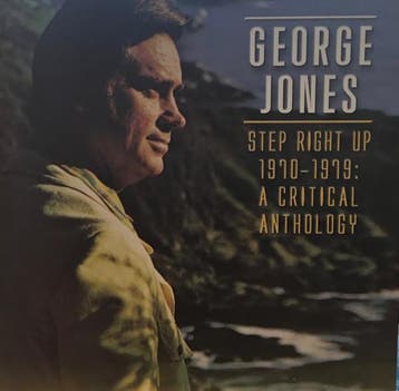 George Jones - Step Right Up 1970 - 1979: A Critical Antholo, Verzenden