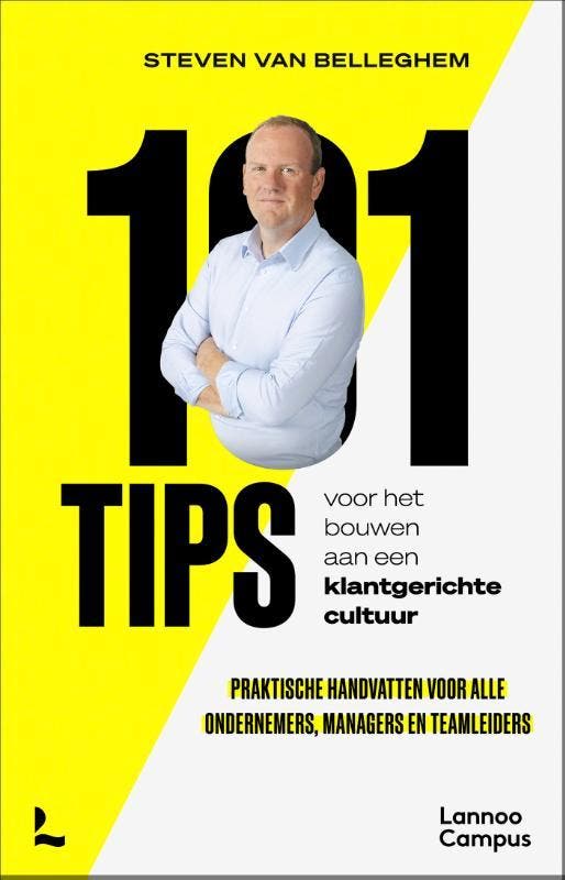 101 Tips Voor Het Bouwen Aan Een Klantgerichte Cultuur, Livres, Livres Autre, Envoi