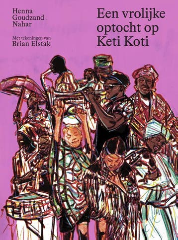 Een vrolijke optocht op Keti Koti 9789000388738, Verzenden, Henna Goudzand Nahar
