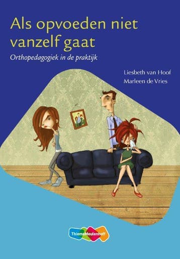 Als opvoeden niet vanzelf gaat 9789006978193, Verzenden, Liesbeth van Hoof