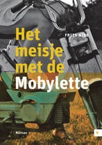 Het meisje met de mobylette 9789048430772 Frits Nies, Verzenden, Gelezen, Frits Nies