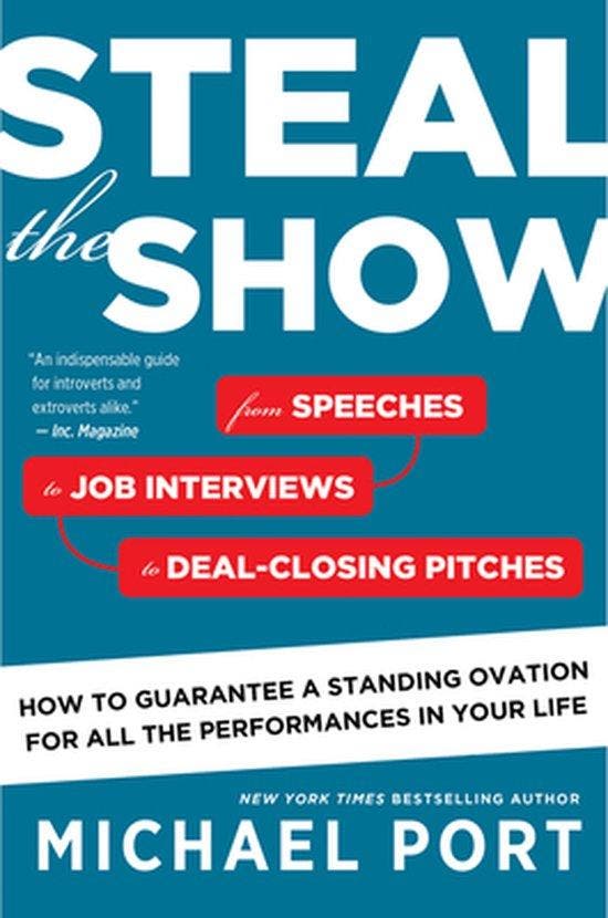 Steal the Show 9780544800847 Michael Port, Livres, Langue | Anglais, Envoi