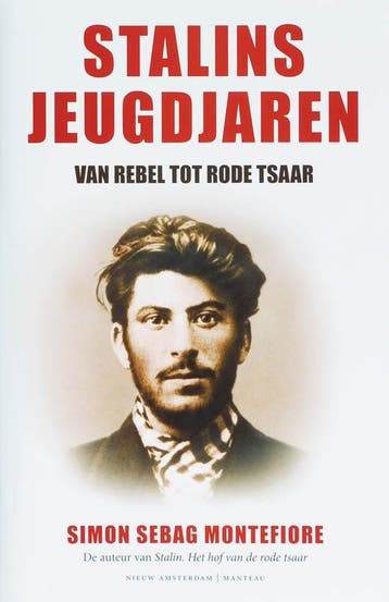 Stalins jeugdjaren 9789022321737 Simon Sebag Montefiore, Boeken, Verzenden, Zo goed als nieuw, Simon Sebag Montefiore
