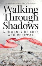 Walking Through Shadows 9781780276038 Mike Cawthorne, Verzenden, Mike Cawthorne
