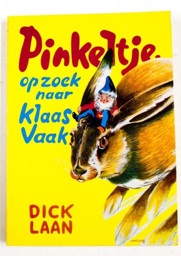 Pinkeltje op zoek naar Klaas Vaak 9789041012562 LAAN, Boeken, Verzenden, Gelezen, LAAN