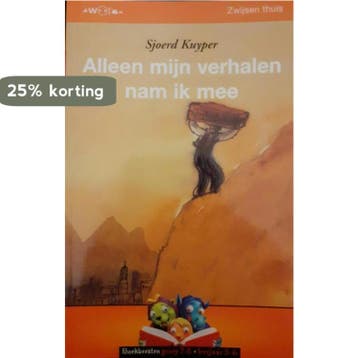 Alleen mijn verhalen nam ik mee 9789027647863 Sjoerd Kuyper, Boeken, Verzenden, Zo goed als nieuw, Sjoerd Kuyper