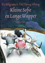 Kleine Sofie en Lange Wapper 9789021479538 Els Pelgrom, Verzenden, Els Pelgrom