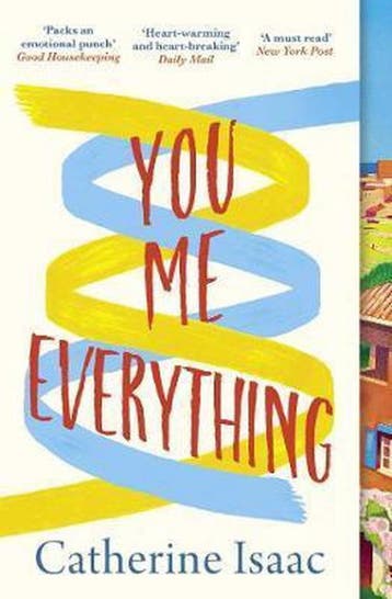 You Me Everything 9781471149146 Catherine Isaac, Boeken, Verzenden, Gelezen, Catherine Isaac