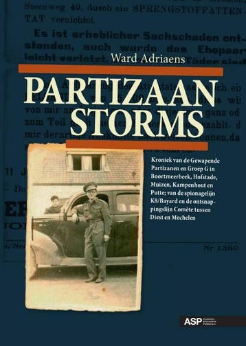 Partizaan Storms 9789057181481 Ward Adriaens, Boeken, Verzenden, Gelezen, Ward Adriaens