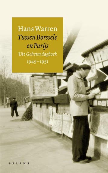 Tussen Borssele en Parijs 9789050186735 H. Warren, Verzenden, Zo goed als nieuw, H. Warren