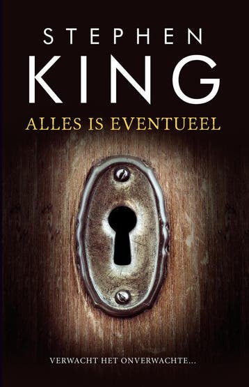 Alles is eventueel 9789024581856 Stephen King, Boeken, Verzenden, Gelezen, Stephen King