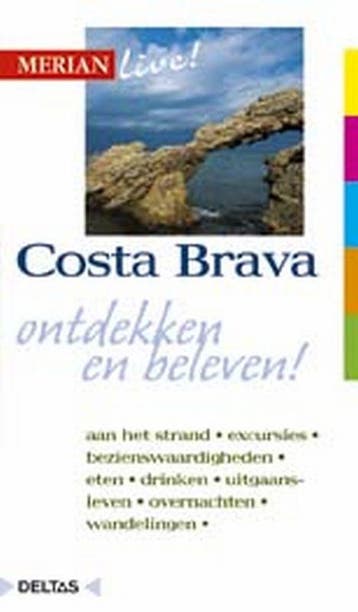Costa Brava / Merian live! / 31 9789024359370, Verzenden, Gelezen, Reinhard Schaler