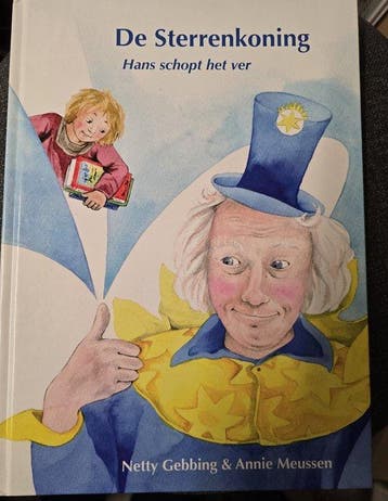 De sterrenkoning 9789082502404 Netty Gebbing, Boeken, Verzenden, Gelezen, Netty Gebbing