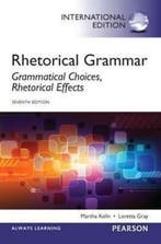 Rhetorical Grammar:Grammatical Choices, Rhetorical Effects:, Verzenden, Kolln Martha