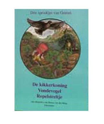 De kikkerkoning ; Vondevogel ; Repelsteeltje - Grimm, Verzenden