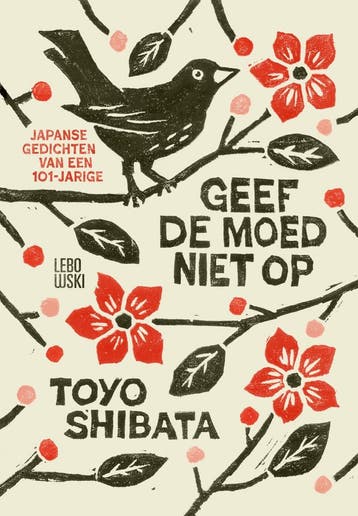 Geef de moed niet op 9789048874743 Toyo Shibata, Verzenden, Toyo Shibata