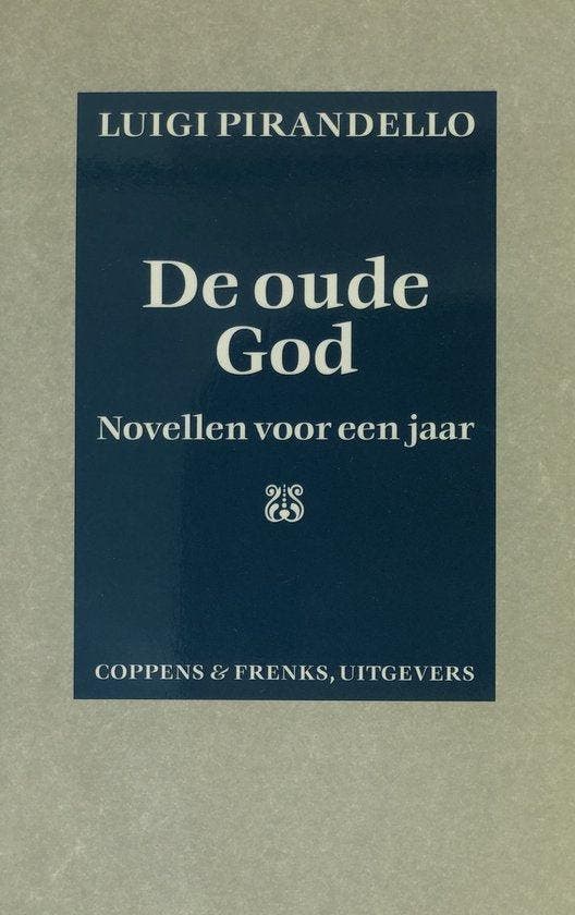 Oude God Pap - Pirandello, Livres, Romans, Envoi