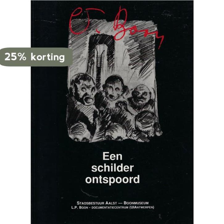 Louis Paul Boon 1912-1979 9789074326025 Humbeeck, Boeken, Kunst en Cultuur | Beeldend, Gelezen, Verzenden