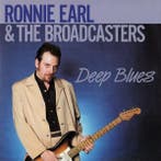Ronnie Earl And The Broadcasters - Deep Blues, Verzenden, Gebruikt
