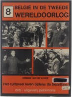 België 2e wo 8 cultureel leven bezetting 9789028913707, Boeken, Verzenden, Zo goed als nieuw, Hugo van den Vijver