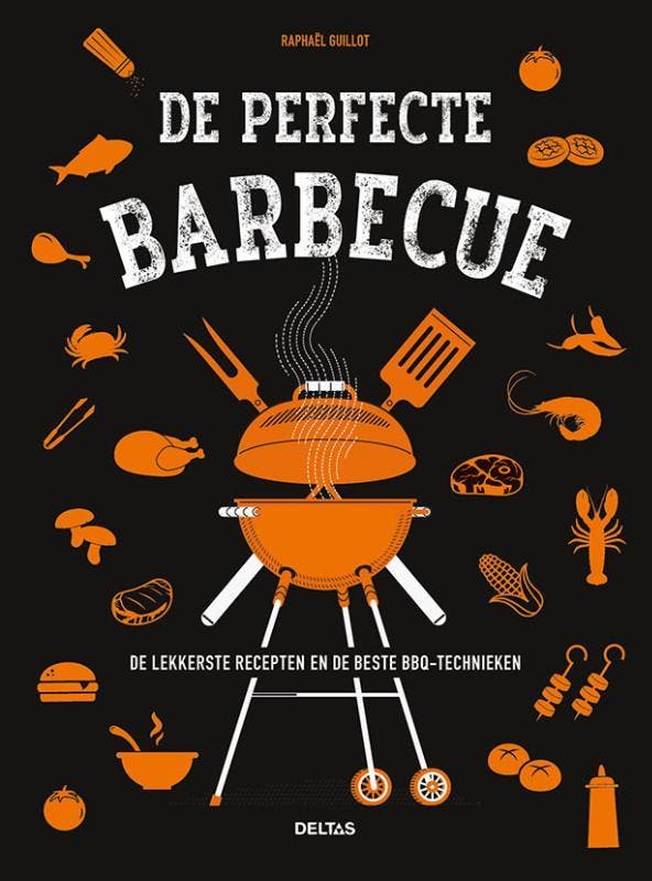 De perfecte barbecue 9789044750829 Raphael Guillot, Boeken, Kookboeken, Zo goed als nieuw, Verzenden