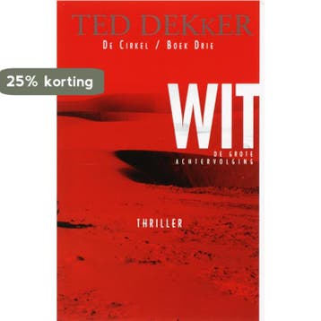 Wit / Cirkel-serie / 3 9789052900162 Theodore R. Dekker, Boeken, Verzenden, Gelezen, Theodore R. Dekker