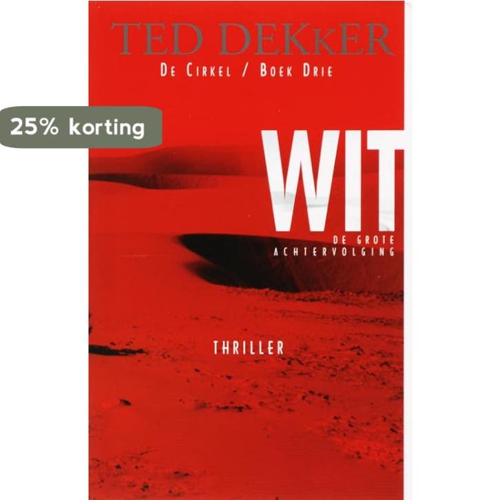 Wit / Cirkel-serie / 3 9789052900162 Theodore R. Dekker, Boeken, Thrillers, Gelezen, Verzenden