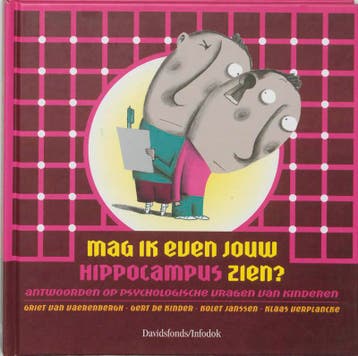 Mag ik even jouw hippocampus zien? 9789059081918, Verzenden, Zo goed als nieuw, G. Vaerenbergh