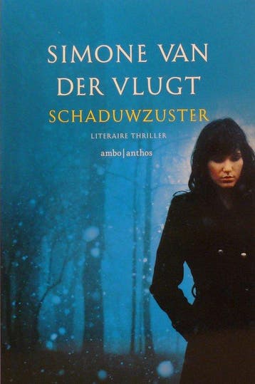 Schaduwzuster 9789026329647 Simone van der Vlugt, Verzenden, Simone van der Vlugt