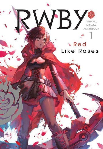 RWBY OFFICIAL MANGA ANTHOLOGY 01 RED LIKE ROSES Monty Oum, Verzenden, Gelezen, Monty Oum