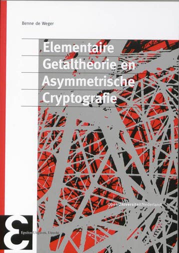 Elementaire Getaltheorie En Asymmetrische Cryptografie, Verzenden, Nieuw, B.M.M. Weger