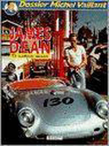 James Dean! De miskende coureur / De dossiers van Michel, Boeken, Verzenden, Gelezen, Jean Graton