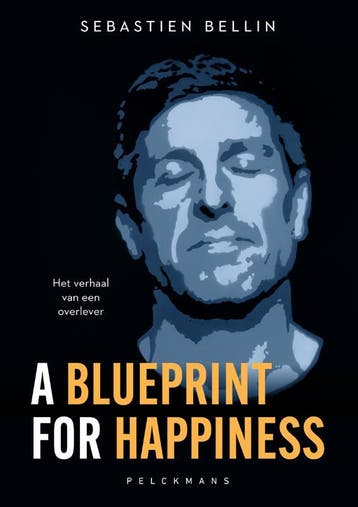 A Blueprint For Happiness | Sebastien Bellin | Nieuw, Verzenden, Sebastien Bellin