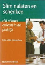 Slim nalaten en schenken 9789059510067 C. Sikkel-Spierenburg, Verzenden, C. Sikkel-Spierenburg