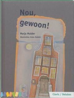 Nou, gewoon! / Leesparade / Avi-8 9789068229783 M. Mulder, Boeken, Verzenden, Gelezen, M. Mulder