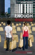 Enough 9780340935927 John Naish, Verzenden, Gelezen, John Naish