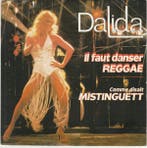 Dalida - Il Faut Danser Reggae / Comme Disait Mistinguett, Cd's en Dvd's, Vinyl | Pop, Verzenden, Gebruikt