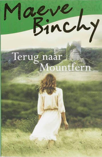 Terug naar Mountfern 9789047503064 Maeve Binchy, Boeken, Verzenden, Gelezen, Maeve Binchy