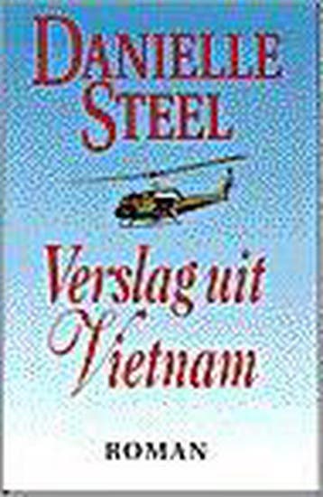 Verslag uit Vietnam 9789024508198 Danielle Steel, Boeken, Verzenden, Gelezen, Danielle Steel