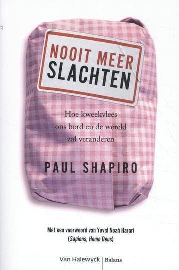 Nooit meer slachten 9789461319456 Paul Shapiro, Boeken, Verzenden, Zo goed als nieuw, Paul Shapiro